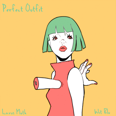 Icarus Moth & Wit Blu Perfect Outfit Album Art